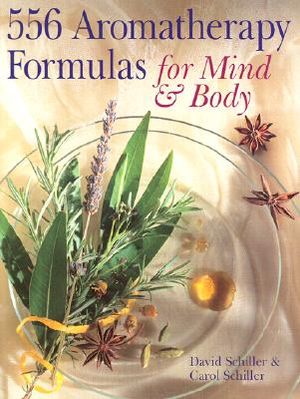 556 Aromatherapy Formulas for Mind & Body image number 0