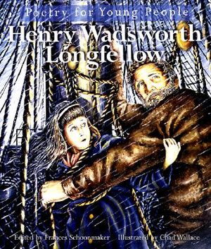 Poetry for Young People: Henry Wadsworth Longfellow image number 0
