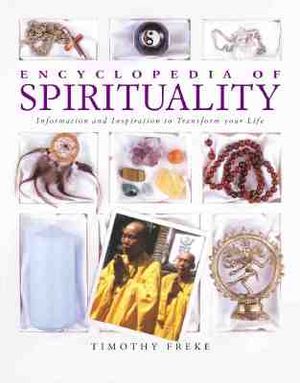 Encyclopedia of Spirituality: Essential Teachings to Transform Your Life image number 0