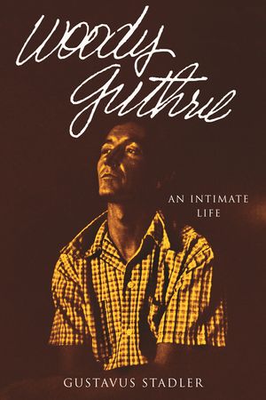 Woody Guthrie: An Intimate Life image number 0