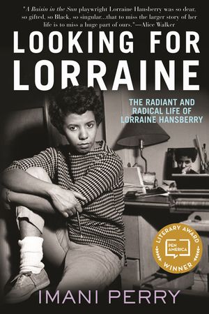 Looking for Lorraine: The Radiant and Radical Life of Lorraine Hansberry image number 0