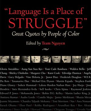 Language Is a Place of Struggle: Great Quotes by People of Color image number 0