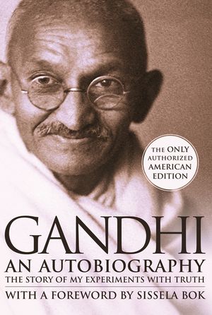 Gandhi an Autobiography: The Story of My Experiments with Truth image number 0