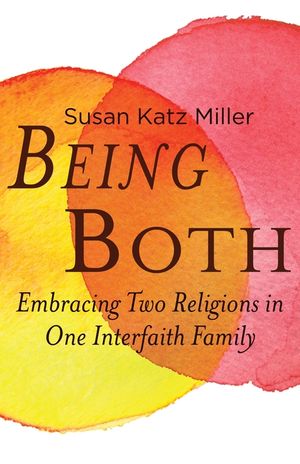 Being Both: Embracing Two Religions in One Interfaith Family image number 0