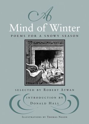 A Mind of Winter: Poems for a Snowy Season image number 0