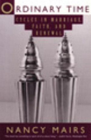 Ordinary Time: Cycles in Marriage, Faith, and Renewal image number 0