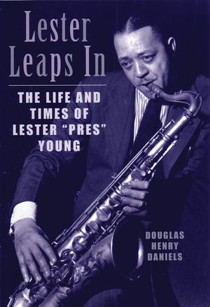 Lester Leaps in: The Life and Times of Lester Pres Young image number 0