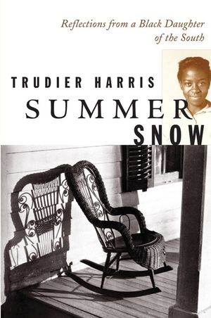 Summer Snow: Reflections from a Black Daughter of the South image number 0