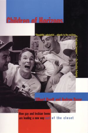 Children of Horizons: How Gay and Lesbian Teens Are Leading a New Way Out of the Closet image number 0