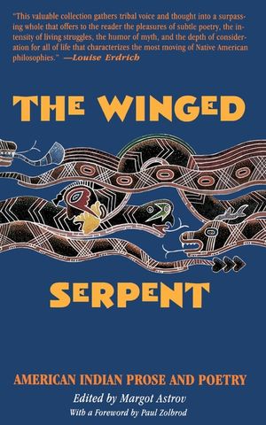 The Winged Serpent: American Indian Prose and Poetry image number 0