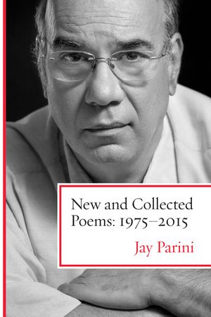 New and Collected Poems: 1975-2015 image number 0