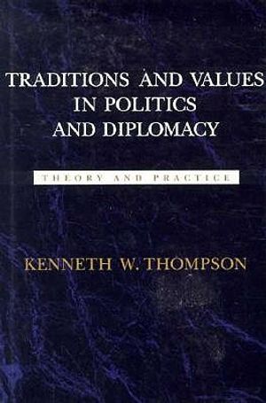 Traditions and Values in Politics and Diplomacy: Theory and Practice image number 0