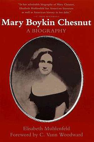 Mary Boykin Chesnut: A Biography (Revised) image number 0