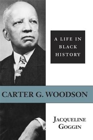 Carter G. Woodson: A Life in Black History image number 0
