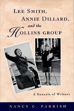 Lee Smith, Annie Dillard, and the Hollins Group: A Genesis of Writers image number 0