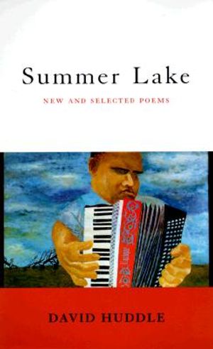 Summer Lake: New and Selected Poems image number 0