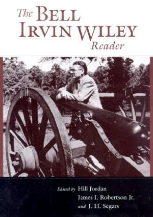 The Bell Irvin Wiley Reader image number 0