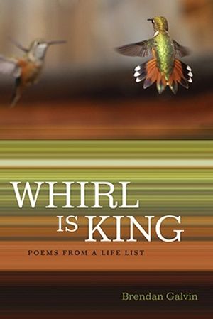 Whirl Is King: Poems from a Life List image number 0