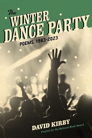 The Winter Dance Party: Poems, 1983-2023 image number 0