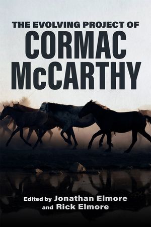 The Evolving Project of Cormac McCarthy image number 0
