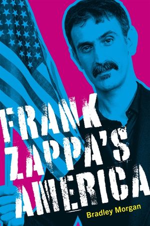 Frank Zappa's America image number 0