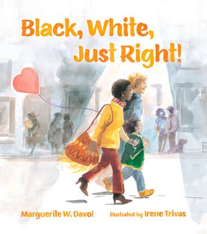 Black, White, Just Right! image number 0