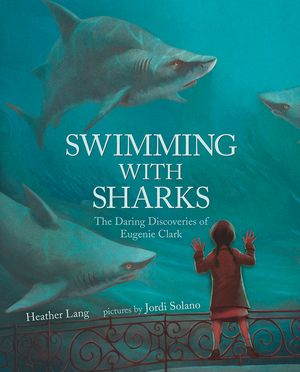 Swimming with Sharks: The Daring Discoveries of Eugenie Clark image number 0