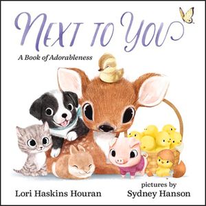 Next to You: A Book of Adorableness image number 0