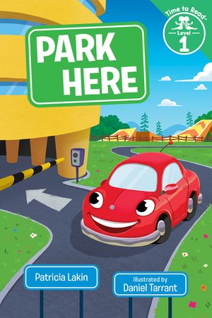 Park Here (Time to Read, Level 1) image number 0