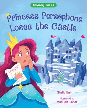 Princess Persephone Loses the Castle image number 0