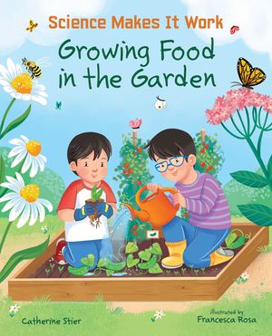Growing Food in the Garden image number 0