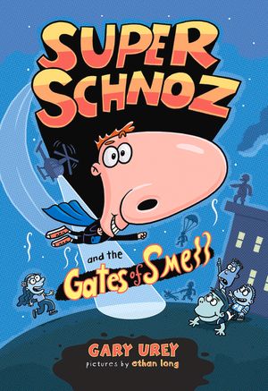 Super Schnoz and the Gates of Smell, 1 image number 0