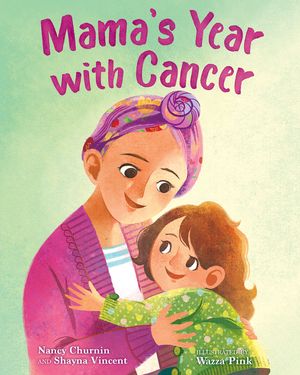 Mama's Year with Cancer image number 0