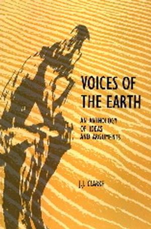 Voices of the Earth: An Anthology of Ideas and Arguements image number 0