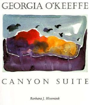 Georgia O'Keeffe: Canyon Suite image number 0