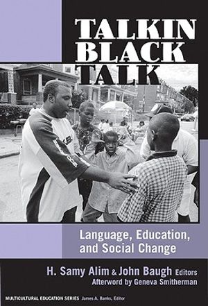 Talkin Black Talk: Language, Education, and Social Change image number 0