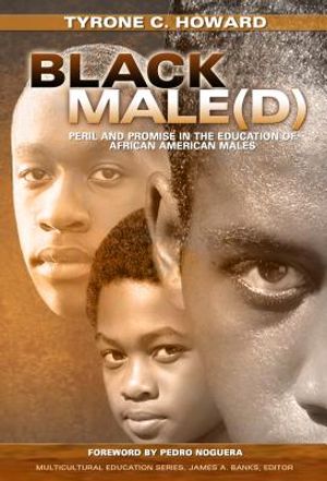 Black Male(d): Peril and Promise in the Education of African American Males image number 0
