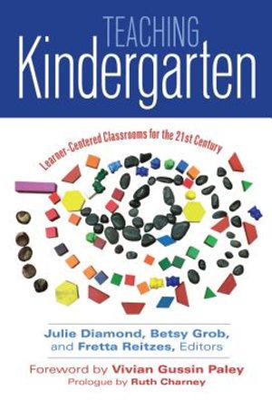 Teaching Kindergarten: Learner-Centered Classrooms for the 21st Century image number 0