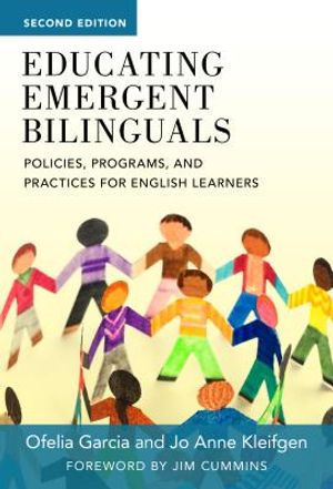 Educating Emergent Bilinguals: Policies, Programs, and Practices for English Learners image number 0