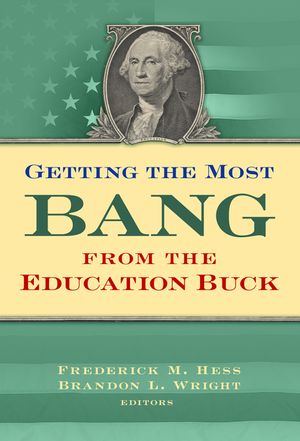 Getting the Most Bang for the Education Buck image number 0
