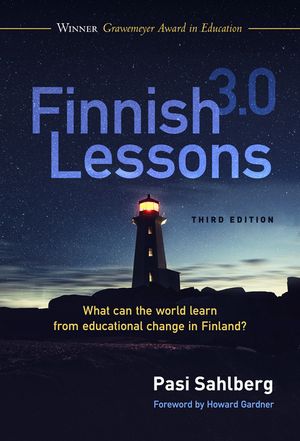 Finnish Lessons 3.0: What Can the World Learn from Educational Change in Finland? image number 0