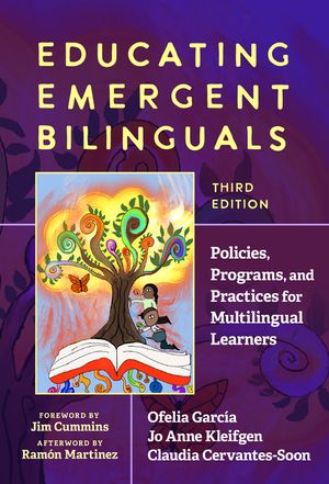 Educating Emergent Bilinguals: Policies, Programs, and Practices for Multilingual Learners image number 0