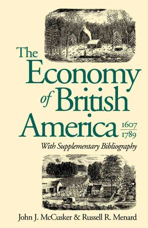 The Economy of British America, 1607-1789 image number 0