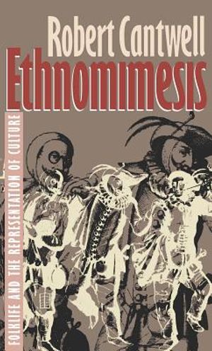 Ethnomimesis: Folklife and the Representation of Culture image number 0