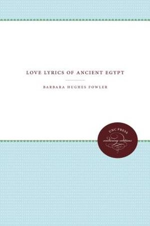 Love Lyrics of Ancient Egypt image number 0