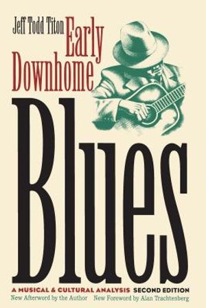 Early Downhome Blues: A Musical and Cultural Analysis image number 0