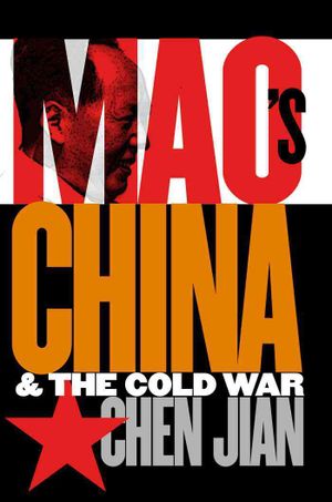 Mao's China and the Cold War image number 0