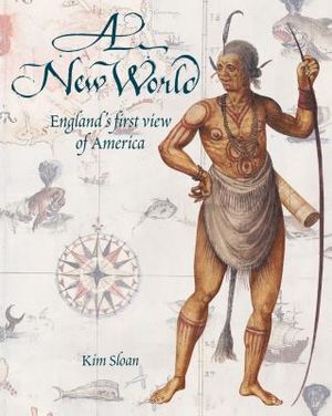 A New World: England's First View of America image number 0