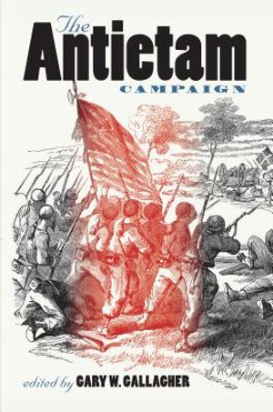 The Antietam Campaign image number 0