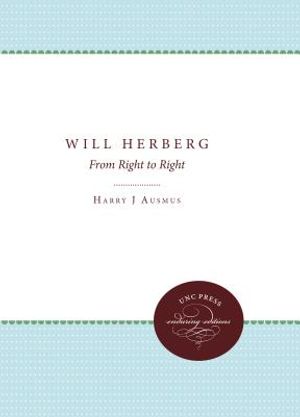Will Herberg: From Right to Right image number 0